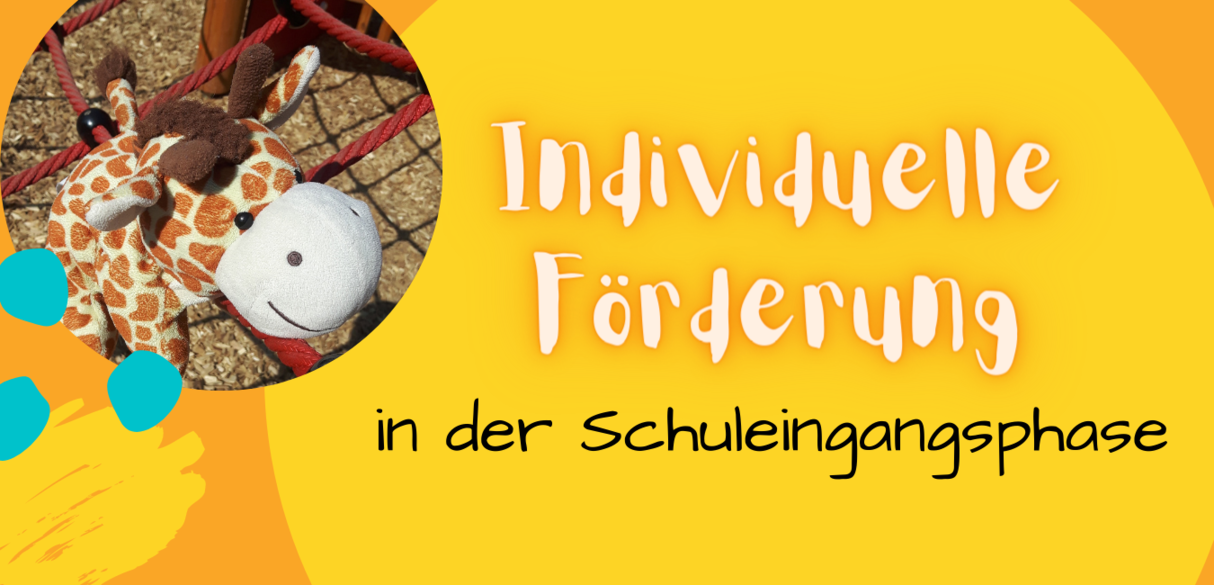 Individuelle Förderung in Schuleingangsphase